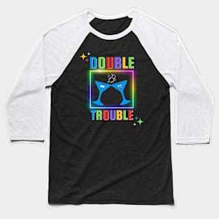Double Trouble Baseball T-Shirt